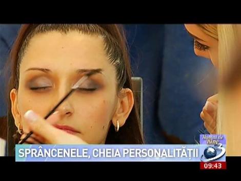 Numai de bine: Sprâncenele, cheia personalităţii