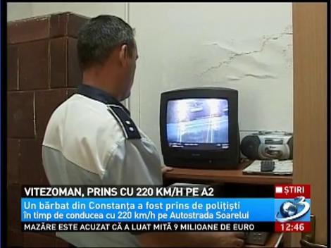 Vitezoman, prins cu 220 km/h pe A2