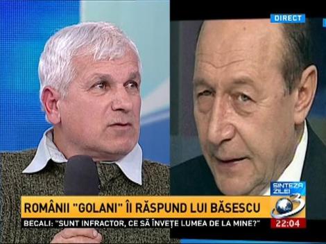 Sinteza zilei. Românii "golani", mesaj pentru Traian Băsescu: La puşcărie!