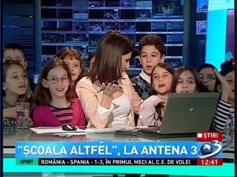 "Şcoala altfel", la Antena 3