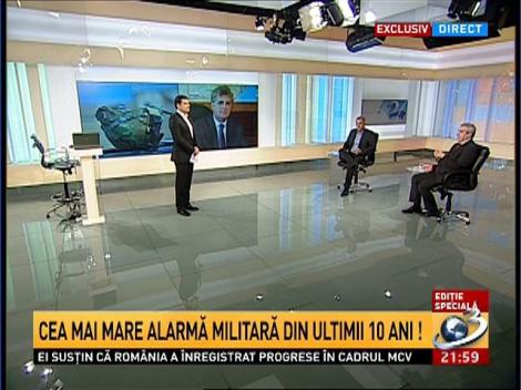 Mircea Duşa, despre cea mai mare alarmă militară din ultimii 10 ani