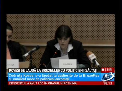 Kovesi se laudă la Bruxelles cu politicienii săltaţi