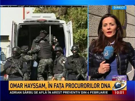 Omar Hayssam, în faţa procurorilor DNA