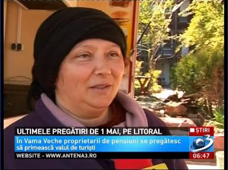 Ultimele pregătiri de 1 mai, pe litoral