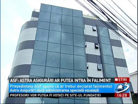 ASF: Astra Asigurări ar putea intra în faliment