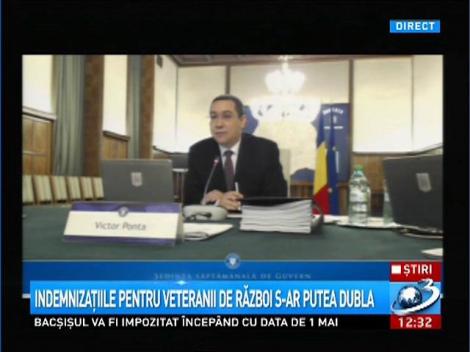 &Icirc;ndemnizaţiile pentru veteranii de răboi s-ar putea dubla