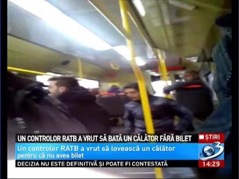 Un controlor RATB a vrut să bată un călător fără bilet