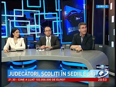 Subiectiv. Judecători, şcoliţi în sediile SRI