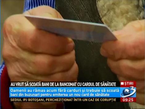 Au vrut să scoată bani de la bancomat cu cardul de sănătate