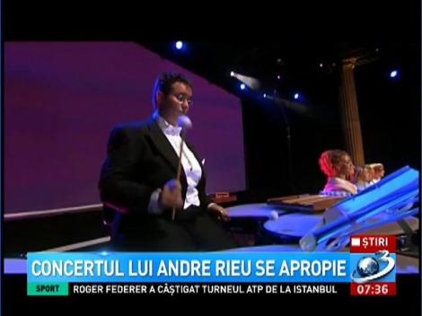 A mai rămas o lună p&acirc;nă la primul concert Andre Rieu. Vezi de unde poţi cumpăra bilete