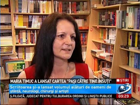 Jurnalista Maria Timuc a lansat cartea "Paşii către tine însuţi"