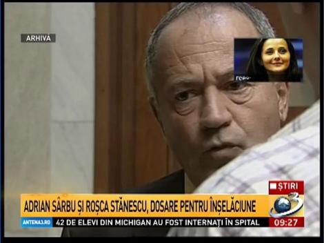 Adrian Sârbu şi Sorin Roşca Stănescu, cercetaţi penal într-un nou dosar