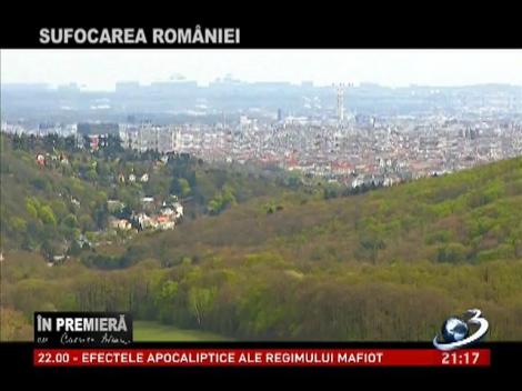 &Icirc;n Premieră: Sufocarea Rom&acirc;niei - Partea a II-a