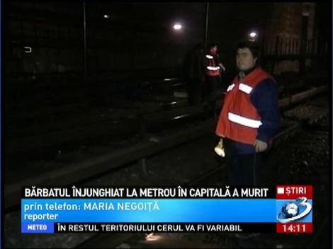 Bărbatul înjunghiat la metrou a murit