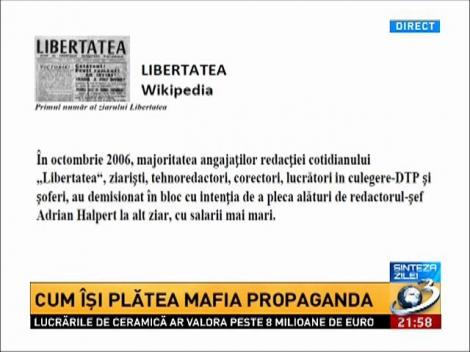 Sinteza zilei. Cum &icirc;şi plătea mafia propaganda. &Icirc;nceputurile ziarului Libertatea