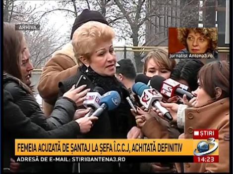Femeia acuzată de şantaj la şefa Î.C.C.J., achitată definitiv