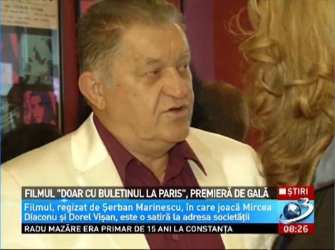 Filmul "Doar cu buletinul la Paris", premieră de gală