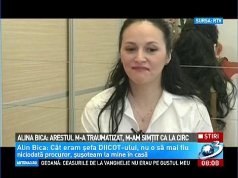 Alina Bica: Arestul m-a traumatizat, m-am simţit ca la circ