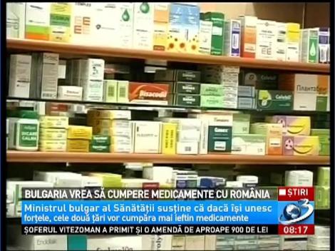 Bulgaria vrea să cumpere medicamente cu Rom&acirc;nia