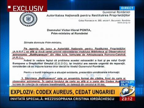 Exploziv: Codex Aureus, cedat Ungariei. Monica Macovei a pledat împotriva României