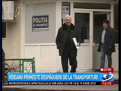 Videanu primeşte despăgubiri de la transporturi