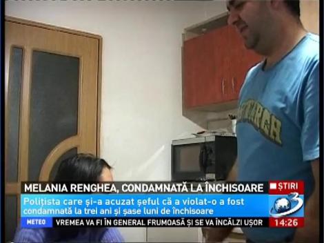 Melania Renghea, condamnată la închisoare