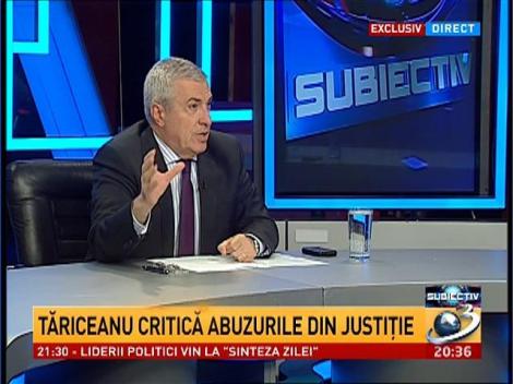 SUBIECTIV. Tăriceanu: O putere a statului &icirc;n afara oricărui control democratic, ca justiţia, poate deveni excesivă