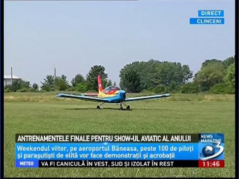 Antrenamentele finale pentru show-ul aviatic al anului