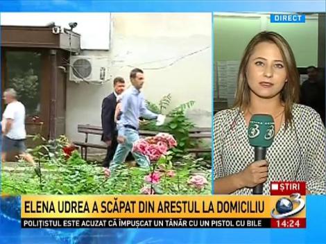 Elena Udrea a scăpat din arestul la domiciliu