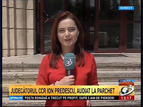 Judecătorul  CCR Ion Predescu, audiat la Parchetul General