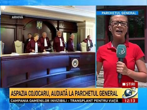 Aspazia Cojocaru, audiată la Parchetul General