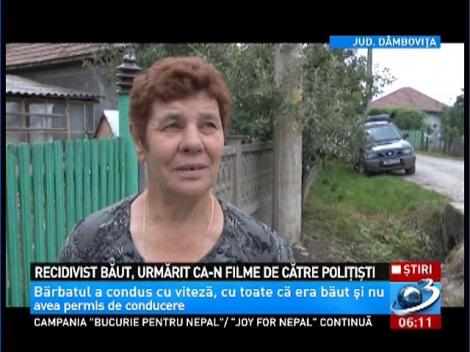 Recidivist băut, urmărit ca-n filme de către poliţişti