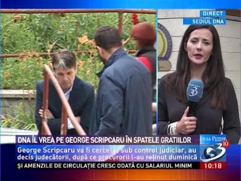 DNA îl vrea pe George Scripcaru în spatele gratiilor