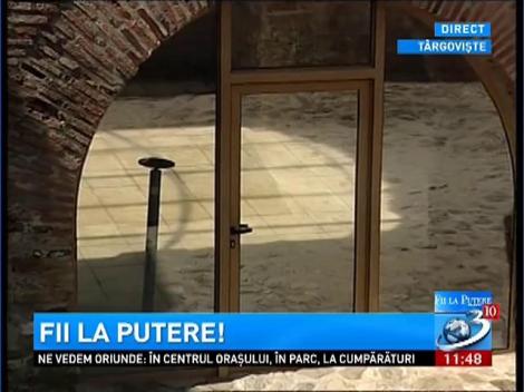 Fii la putere! Antena 3 a ajuns la Cetatea Domnească de la T&acirc;rgovişte