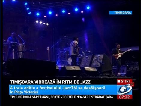 Timişoara vibrează &icirc;n ritm de jazz