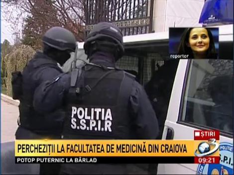 Percheziţii la Facultatea de Medicină din Craiova