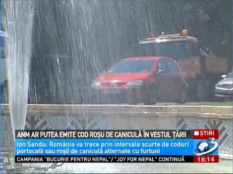ANM ar putea emite COD ROŞU de caniculă &icirc;n vestul ţări