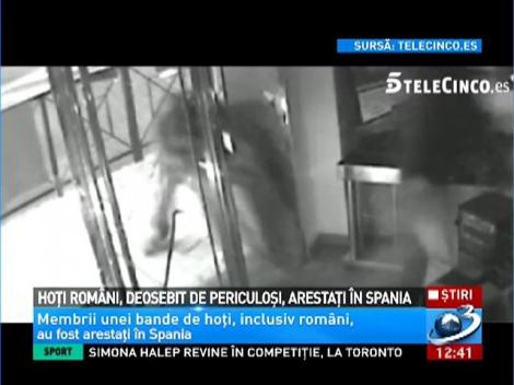 Hoţi rom&acirc;ni, deosebit de periculoşi, arestaţi &icirc;n Spania