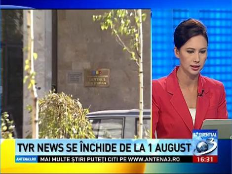 TVR News se închide de la 1 august