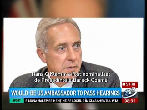 Would-be US ambassador to pass hearings