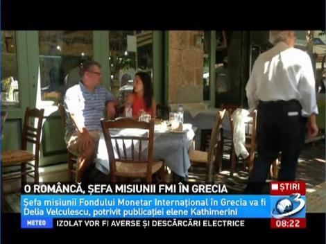 O rom&acirc;ncă, şefa misiunii FMI &icirc;n Grecia