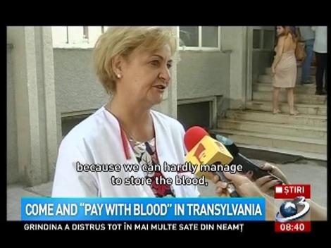 Come and "Pay With Blood" in Transylvania