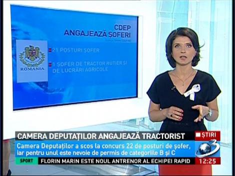 Camera Deputaţilor angajează tractorist