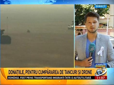 Donaţiile, pentru cumărarea de tancuri şi drone