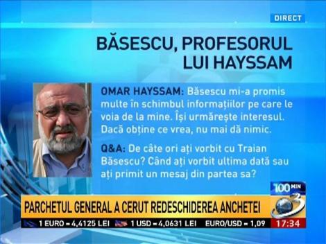 100 de minute. Băsescu, profesorul lui Hayssam