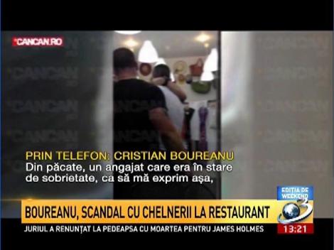 Cristian Boureanu, scandal cu chelnerii la restaurant