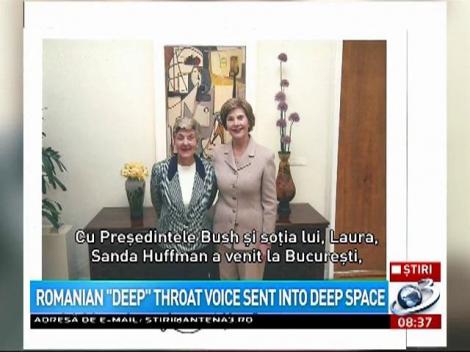 Romanian "Deep" Throat Voice Sent Into Deep Space