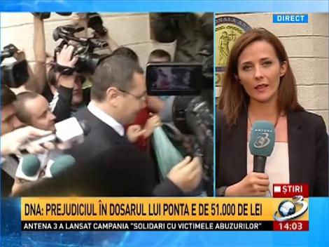 DNA: Prejudiciul &icirc;n dosarul lui Ponta este de 51.000 de lei