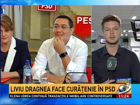 Liviu Dragnea face curăţenie în PSD