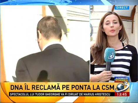 DNA îl reclamă pe Ponta la CSM